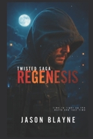 Twisted Saga ReGenesis 1798023881 Book Cover