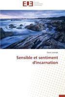 Sensible et Sentiment D'Incarnation 3841786278 Book Cover
