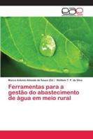 Ferramentas para a gestão do abastecimento de água em meio rural 6202132906 Book Cover