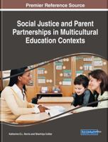 Social Justice and Parent Partnerships in Multicultural Education Contexts 1522539433 Book Cover