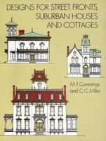 Designs for Street Fronts, Suburban Houses and Cottages 0486298787 Book Cover