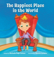 The Happiest Place in the World 0228859131 Book Cover