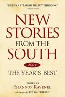 New Stories From the South: The Year's Best, 2004 1565124324 Book Cover