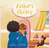Aisha's Choice 1917068093 Book Cover