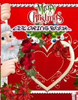 Merry Christmas coloring book: An Adult Coloring Book with Fun, Easy, and Relaxing Designs Paperback 1709717033 Book Cover