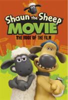 Shaun the Sheep Movie - The Book of the Film 0763677361 Book Cover