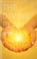 The Divine Plan: A self-help guide 1967879087 Book Cover