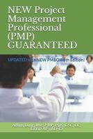 NEW Project Management Professional (PMP) GUARANTEED: UPDATED with NEW PMBOK 6th Edition! 1729013325 Book Cover