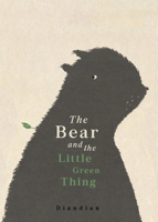 The Bear and the Little Green Thing 0645069647 Book Cover