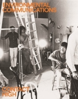 Environmental Communications: Contact High 1941332129 Book Cover