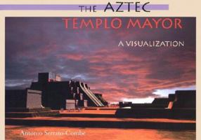 Aztec Templo Mayor 0874806909 Book Cover