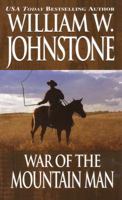 War of the Mountain Man 0786013036 Book Cover
