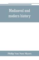 Mediaeval and modern history 9353801257 Book Cover