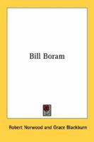 Bill Boram 0548397937 Book Cover