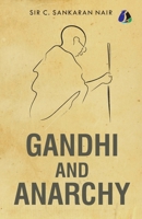Gandhi and Anarchy 1023325535 Book Cover