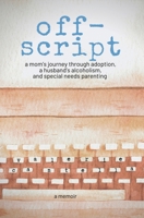 Off-Script B09PZM2LD2 Book Cover