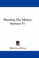 Harding the money-spinner 1240893515 Book Cover