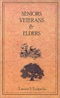 Seniors, Veterans & Elders 0759617856 Book Cover