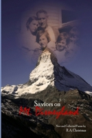 Saviors on Mt. Disneyland 1365463680 Book Cover