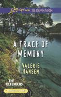 A Trace of Memory 0373042191 Book Cover