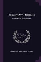 Cognitive Style Research: A Perspective for Integration 1341595706 Book Cover