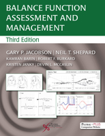 Balance Function Assessment and Management 1597561002 Book Cover