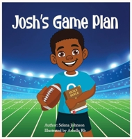 Josh's Game Plan B0F9N7R2V8 Book Cover