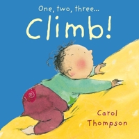 One, Two, Three... Climb! 1846436176 Book Cover