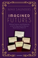 Imagined Futures 0198886446 Book Cover