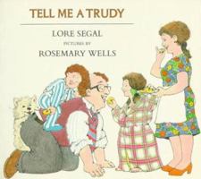 Tell Me a Trudy 0374373957 Book Cover