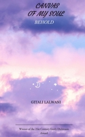 Canvas of My Soul Behold 9375271706 Book Cover