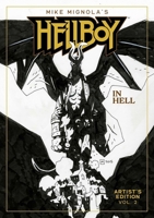 Mike Mignola's Hellboy In Hell Book 2 Artist's Edition 1534332847 Book Cover
