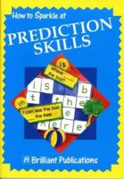 How to Sparkle at Prediction Skills (How to Sparkle At...) 1897675151 Book Cover