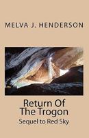 Return Of The Trogon 1451526512 Book Cover