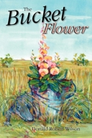 The Bucket Flower 1561646172 Book Cover
