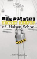 The Unofficial Secret Keeper of Halsey School 1629201464 Book Cover