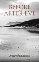 Before and After Eve 1035894092 Book Cover