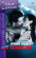 Special Agent's Seduction (Silhouette Intimate Moments) 0373275196 Book Cover