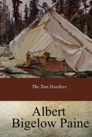 The Tent Dwellers 1985002051 Book Cover