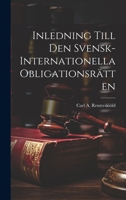 Inledning Till Den Svensk-Internationella Obligationsrätten 1021139165 Book Cover