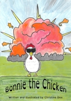 Bonnie the Chicken 199047313X Book Cover