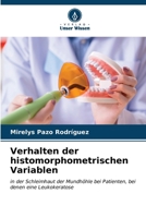 Verhalten der histomorphometrischen Variablen 6206621162 Book Cover