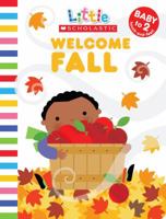 Welcome Fall (Little Scholastic) 054509917X Book Cover
