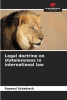 Legal doctrine on statelessness in international law 620611483X Book Cover