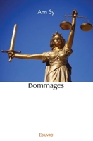 Dommages (French Edition) 2414522917 Book Cover