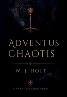 Adventus Chaotis 1066690537 Book Cover
