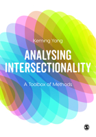 Analysing Intersectionality: A Toolbox of Methods 1529789877 Book Cover