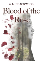 Blood of the Rose: McKlean Mysteries Book One 1688972765 Book Cover