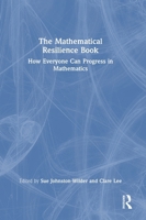 The Mathematical Resilience Book: How Everyone Can Progress In Mathematics 1032368926 Book Cover