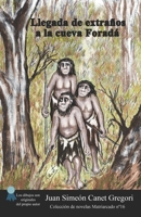Llegada de extraños a la cueva Foradá (Colección de novelas Matriarcado) B08SGFGZZQ Book Cover